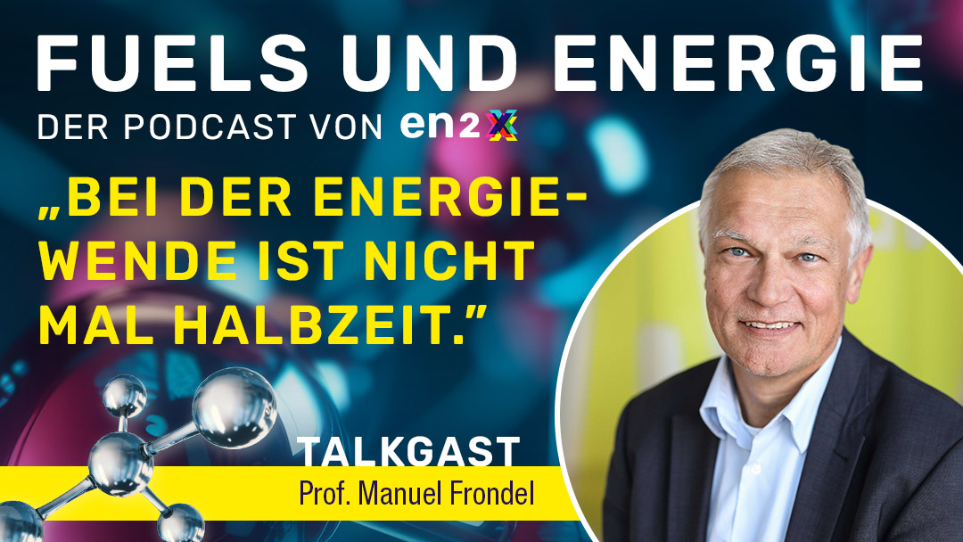 en2x-Podcast Folge 1: Wo stehen wir bei der Energiewende, Professor Frondel?